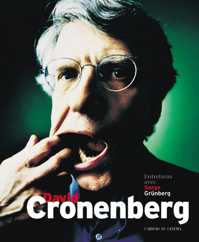 Emprunter David Cronenberg. Entretiens avec Serge Grünberg livre