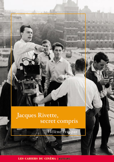 Emprunter Jacques Rivette, secret compris livre