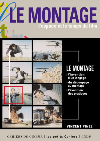 Emprunter Le montage. L'espace et le temps du film livre