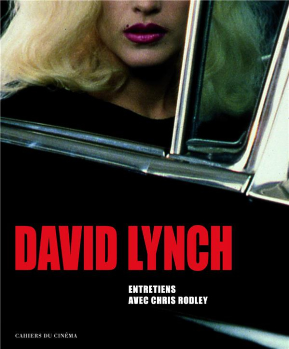 Emprunter David Lynch. Edition revue et augmentée livre