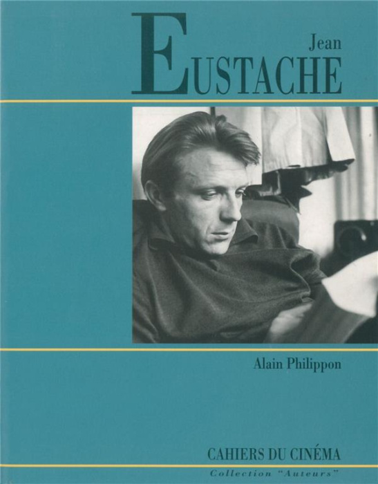 Emprunter Jean Eustache livre