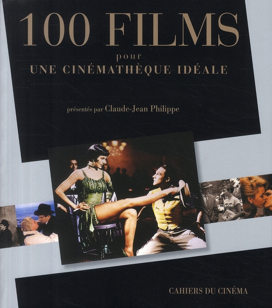 Emprunter 100 Films pour une cinémathèque idéale livre