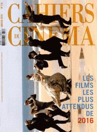 Emprunter Cahiers du cinéma N° 718, Janvier 2016 : Les films les plus attendus de 2016 livre