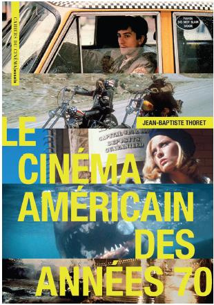 Emprunter Le cinéma américain des années 70 livre