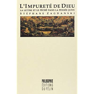 Emprunter L'impureté de Dieu. La lettre et le péché dans la pensée juive livre