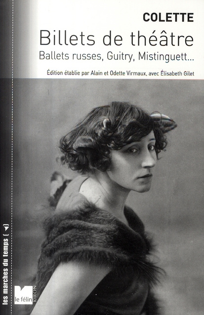 Emprunter Billets de théâtre. Ballets russes, Guitry, Mistinguett... livre