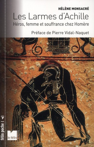 Emprunter Les larmes d'Achille. Héros, femme et souffrance chez Homère livre