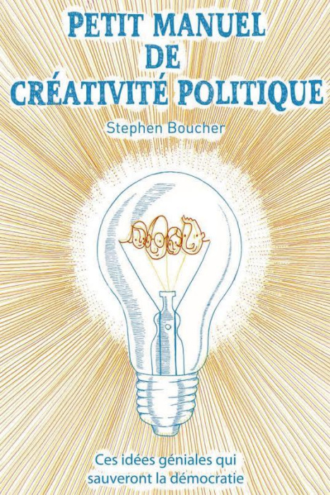 Emprunter PETIT MANUEL DE CREATIVITE POLITIQUE - COMMENT LIBERER L'AUD livre