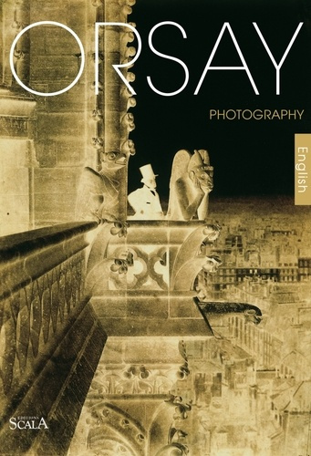 Emprunter ORSAY THE PHOTOGRAPHY GB livre