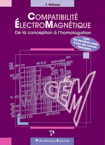 Emprunter Comptabilité électromagnétique. De la conception à l'homologation livre