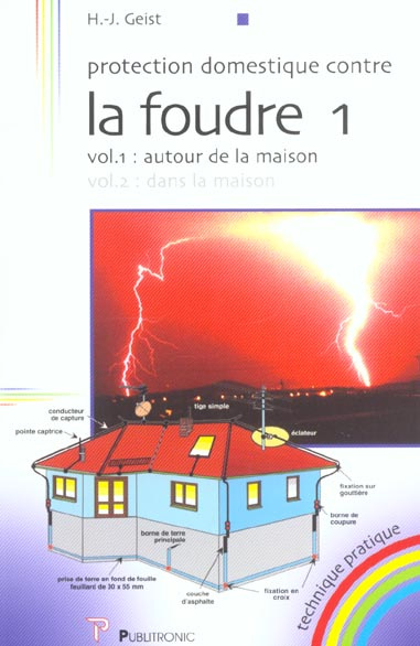 Emprunter Protection domestique contre la foudre. Volume 1, Autour de la maison livre