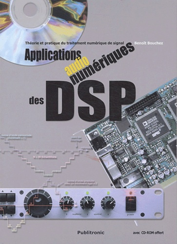 Emprunter APPLICATIONS AUDIONUMERIQUES DES DSP THE ORIE ET PRATIQUE DUTRAITEMENT CD-ROM livre