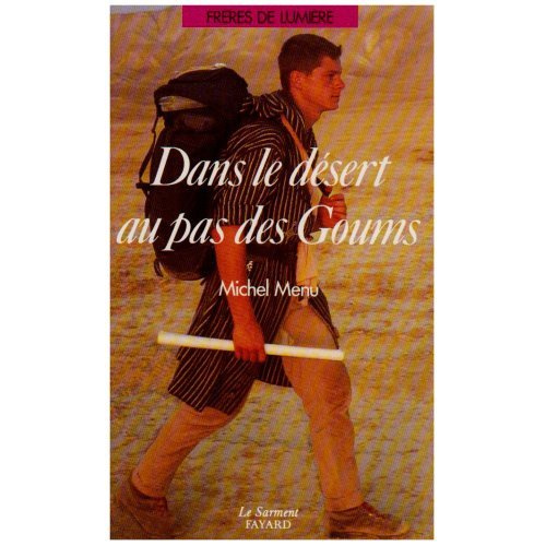 Emprunter DANS LE DESERT AU PAS DES GOUMS livre