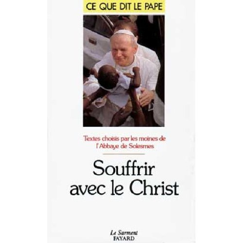 Emprunter SOUFFRIR AVEC LE CHRIST livre