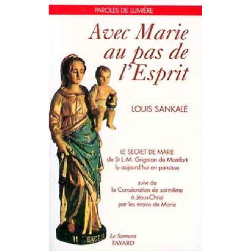Emprunter Avec Marie au pas de l'Esprit. Le Secret de Marie livre