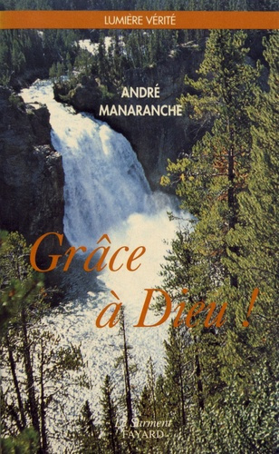 Emprunter Grâce à Dieu ! livre