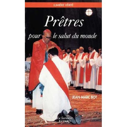 Emprunter Prêtres pour le salut du monde livre