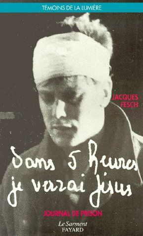 Emprunter DANS 5 HEURES JE VERRAI JESUS. Journal de prison livre
