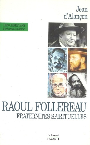Emprunter Raoul Follereau. Fraternités spirituelles livre