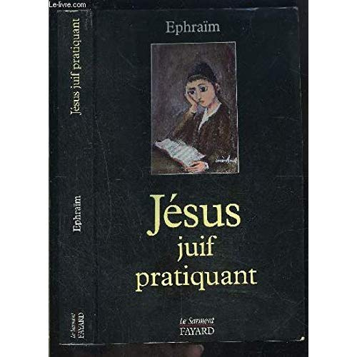 Emprunter Jésus juif pratiquant livre