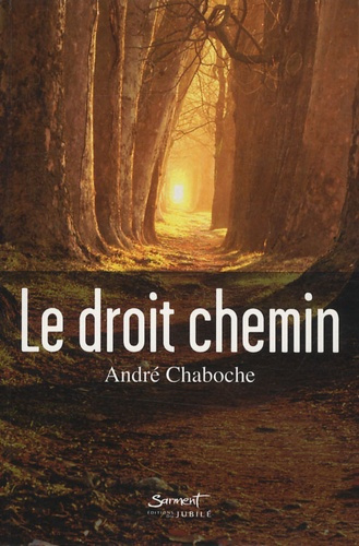 Emprunter Le droit chemin livre