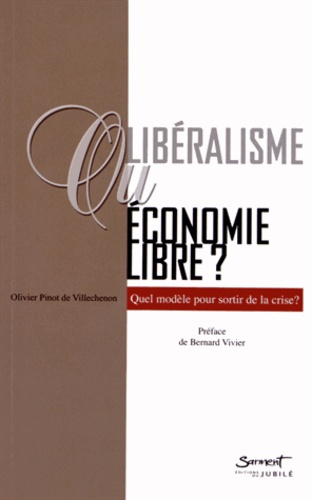 Emprunter Libéralisme ou économie libre ? livre