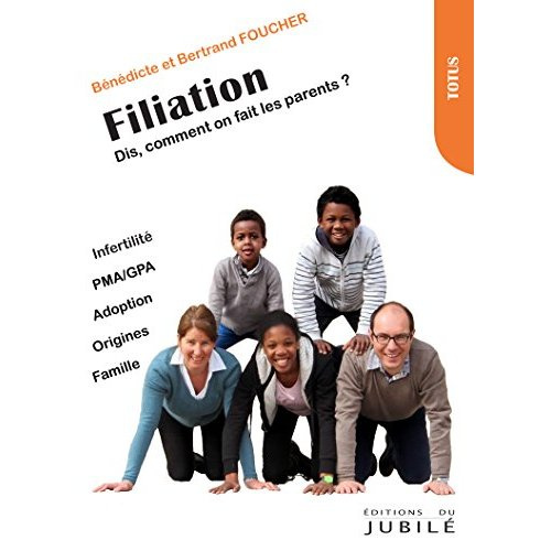 Emprunter Filiation livre