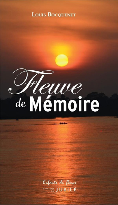 Emprunter Fleuve de mémoire livre