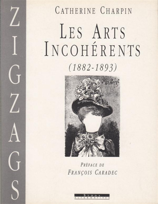 Emprunter LES ARTS INCOHERENTS - (1882-1893) livre