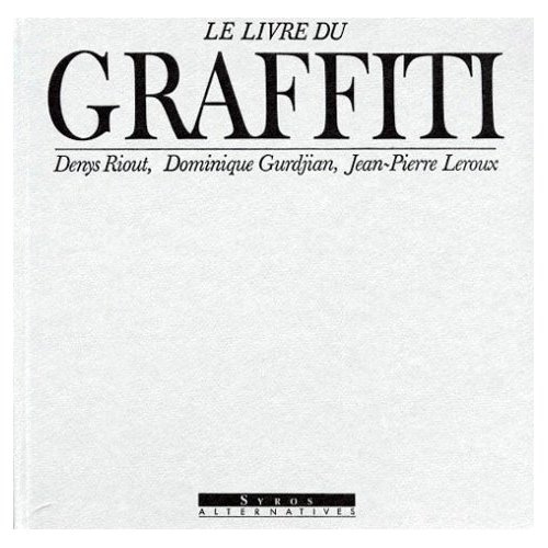 Emprunter Le Livre du graffiti livre