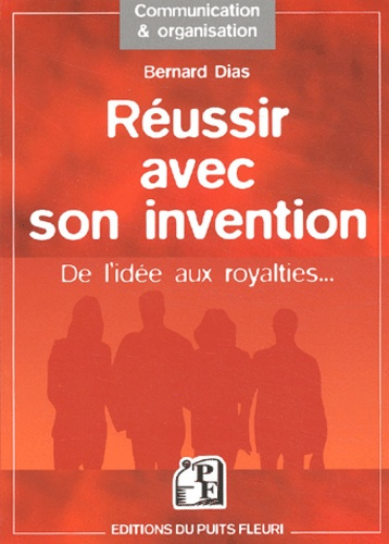 Emprunter Réussir avec son invention. De l'idée aux royalties... livre