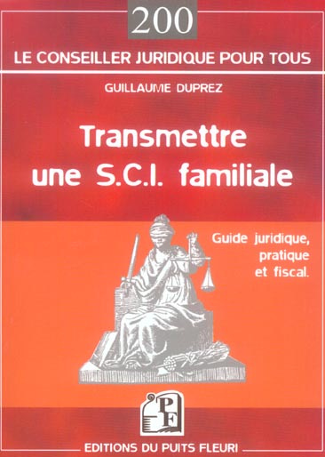 Emprunter Transmettre une SCI familiale livre