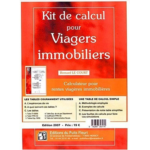 Emprunter KIT DE CALCUL POUR VIAGERS IMMOBILIERS. CALCULATEUR POUR RENTES VIAGERES IMMOBIL - CALCULATEUR POUR livre