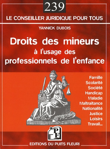 Emprunter DROITS DES MINEURS A L'USAGE DES PROFESSIONNELS DE L'ENFANCEFAMILLE, SCOLARITE, livre