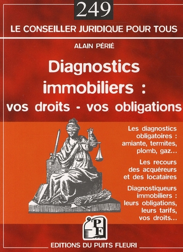 Emprunter Diagnostics immobiliers : vos obligations, vos recours. Les experts en diagnostics immobiliers livre