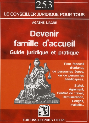 Emprunter Devenir famille d'accueil. Guide pratique et juridique livre