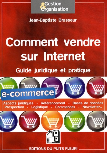 Emprunter Comment vendre sur Internet. Guide juridique et pratique livre