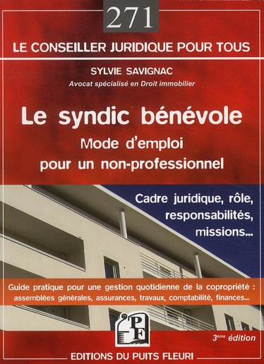 Emprunter Le syndic bénévole. Mode d'emploi pour un non-professionnel, 3e édition livre