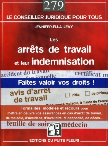 Emprunter Les arrêts de travail et leur indemnisation livre