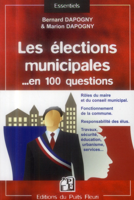 Emprunter Les élections municipales... en 100 questions livre