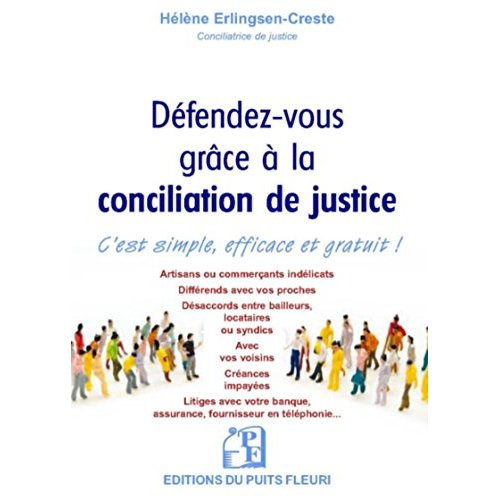 Emprunter Défendez-vous grâce à la conciliation de justice. C'est simple, efficace et gratuit ! livre