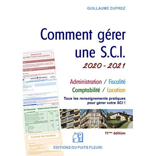 Emprunter Comment gérer une SCI. Edition 2020-2021 livre