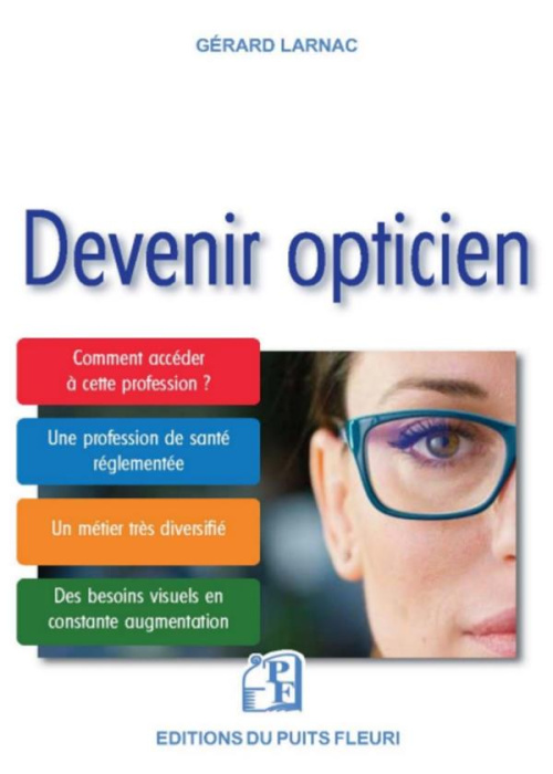 Emprunter Devenir opticien livre