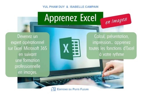 Emprunter Apprenez Excel en images. Devenez un expert opérationnel sur Excel Microsoft 365. livre