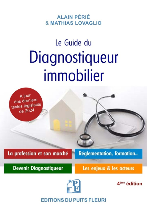 Emprunter Le guide du diagnostiqueur immobilier. Présentation de la profession et du marché - Devenir diagnost livre