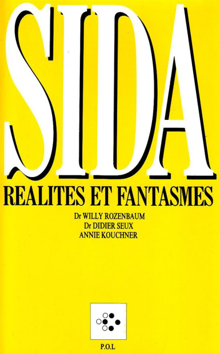 Emprunter SIDA. Réalités et fantasmes livre