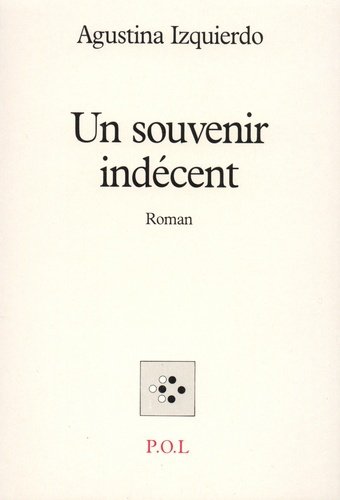 Emprunter Un souvenir indécent livre