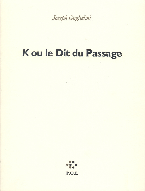 Emprunter K ou Le dit du passage livre