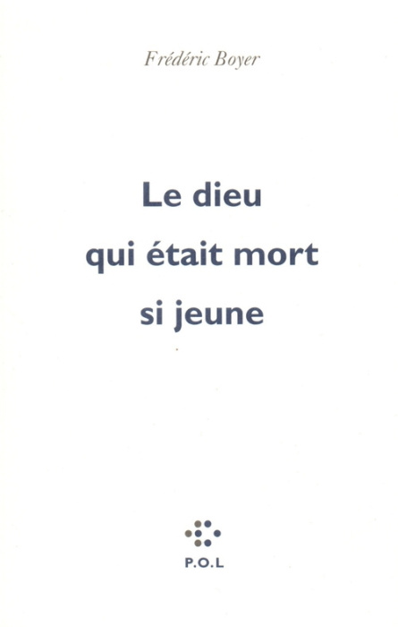 Emprunter Le dieu qui était mort si jeune livre
