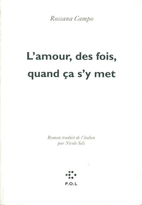 Emprunter L'amour, des fois, quand ça s'y met livre
